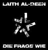 Laith Al Deen - Die Frage Wie